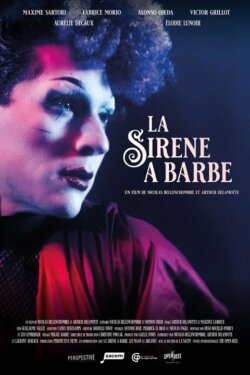 Affiche du film La Sirène à barbe (2024) de Nicolas Bellenchombre.
