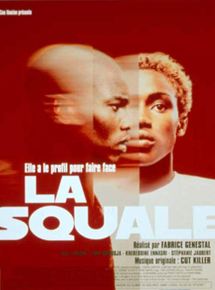Affiche du film La Squale (2000) de Fabrice Genestal. Voir La Squale en streaming / torrent sur meilleurs-films.fr