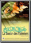 Affiche du film La Sueur des palmiers (1998) de Radwan El-Kashef. Voir La Sueur des palmiers en streaming / torrent sur meilleurs-films.fr