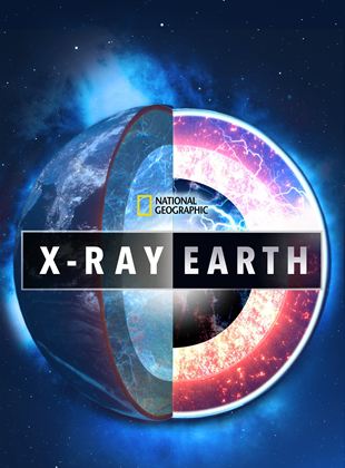Affiche de la série La Terre sous rayons X (2020) de . Voir La Terre sous rayons X en streaming / torrent sur meilleurs-films.fr
