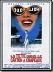 Affiche du film La Tête dans le carton à chapeaux (1999) de Antonio Banderas. Voir La Tête dans le carton à chapeaux en streaming / torrent sur meilleurs-films.fr