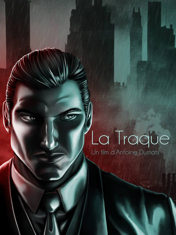 Affiche du court métrage La Traque (2013) de Antoine Dumats. Voir La Traque en streaming / torrent sur meilleurs-films.fr