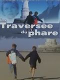 Affiche du film La traversée du phare (1998) de Thierry Redler Affiche du film La traversée du phare (1998) de Thierry Redler. Voir La traversée du phare en streaming / torrent sur meilleurs-films.fr