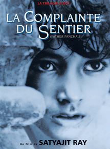 Affiche du film La Trilogie d’Apu : La Complainte du sentier (1955) de Satyajit Ray. Voir La Trilogie d’Apu : La Complainte du sentier en streaming / torrent sur meilleurs-films.fr