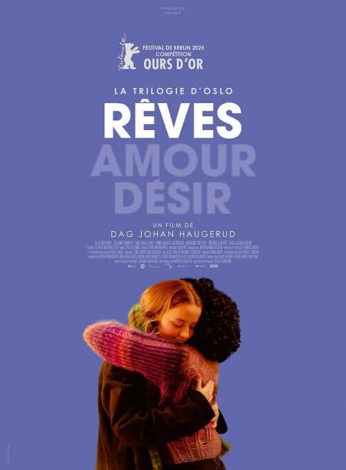 Affiche du film La Trilogie d’Oslo / Rêves (2025) de Dag Johan Haugerud. Voir La Trilogie d’Oslo / Rêves en streaming / torrent sur meilleurs-films.fr