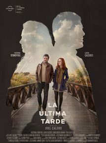 Affiche du film La Última Tarde (2016) de Joel Calero. Voir La Última Tarde en streaming / torrent sur meilleurs-films.fr