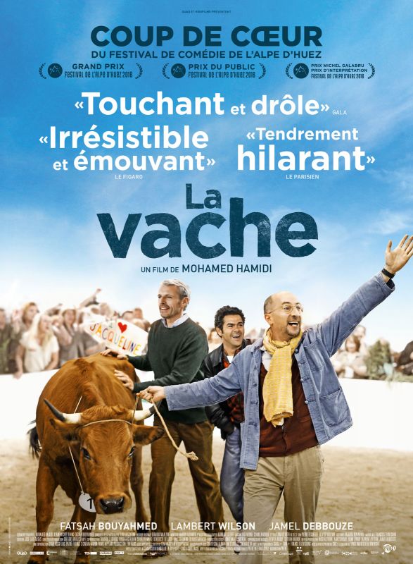 Affiche du film La vache (2016) de Mohamed Hamidi Affiche du film La vache (2016) de Mohamed Hamidi. Voir La vache en streaming / torrent sur meilleurs-films.fr
