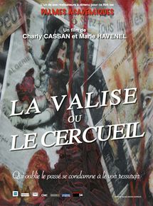 Affiche du film La Valise ou le cercueil (2011) de Charly Cassan,Marie Havenel,. Voir La Valise ou le cercueil en streaming / torrent sur meilleurs-films.fr