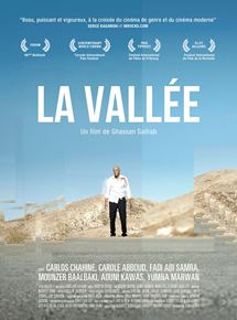 Affiche du film La Vallée (2014) de Ghassan Salhab. Voir La Vallée en streaming / torrent sur meilleurs-films.fr