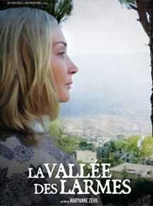 Affiche du film La Vallée des larmes (2012) de Maryanne Zéhil. Voir La Vallée des larmes en streaming / torrent sur meilleurs-films.fr