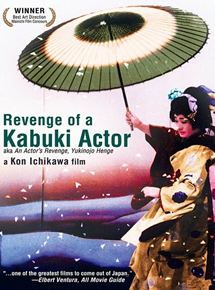 Affiche du film La Vengeance d’un acteur (1963) de Kon Ichikawa. Voir La Vengeance d’un acteur en streaming / torrent sur meilleurs-films.fr