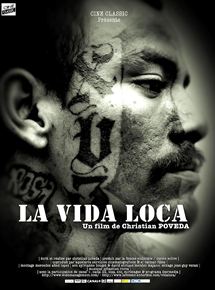Affiche du film La Vida Loca (2008) de Christian Poveda Affiche du film La Vida Loca (2008) de Christian Poveda. Voir La Vida Loca en streaming / torrent sur meilleurs-films.fr