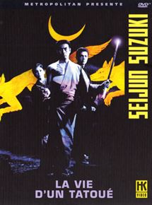 Affiche du film La Vie d’un tatoué (1965) de Seijun Suzuki. Voir La Vie d’un tatoué en streaming / torrent sur meilleurs-films.fr