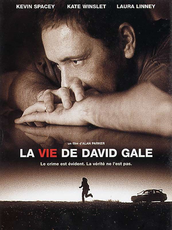Affiche du film La Vie de David Gale (2003) de Alan Parker. Voir La Vie de David Gale en streaming / torrent sur meilleurs-films.fr