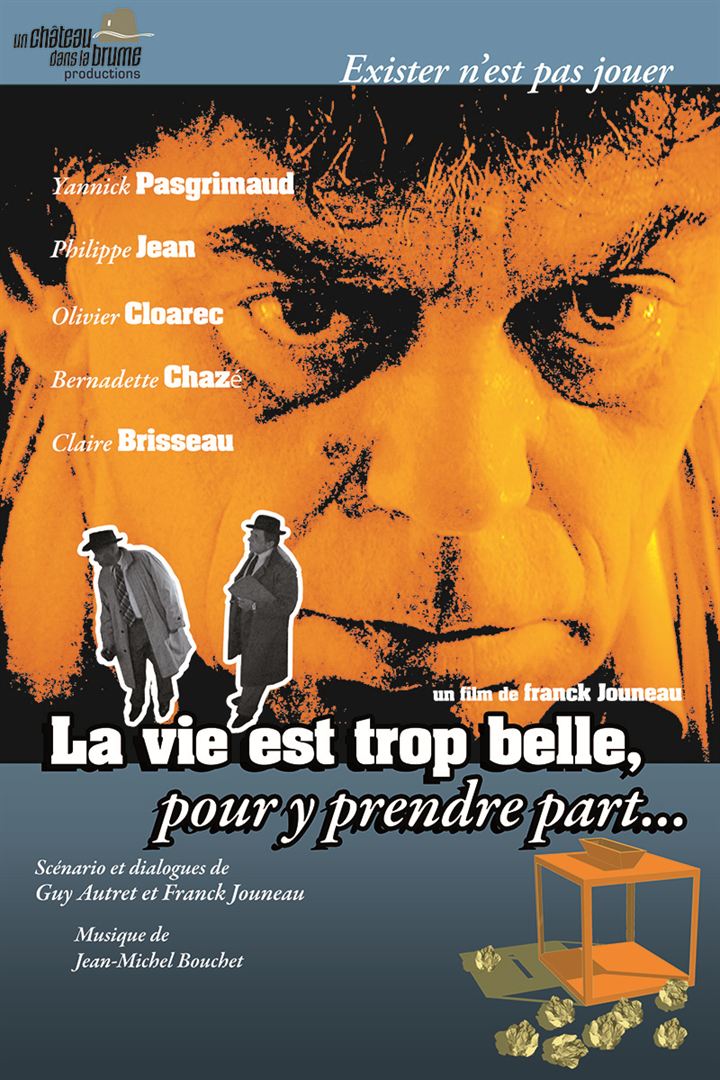 Affiche du court métrage La vie est trop belle, pour y prendre part… (2010) de Franck Jouneau. Voir La vie est trop belle, pour y prendre part… en streaming / torrent sur meilleurs-films.fr