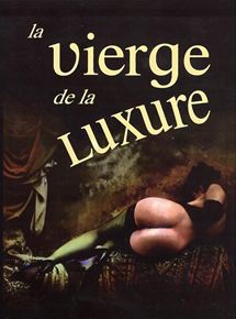 Affiche du film La Vierge de la luxure (2003) de Arturo Ripstein. Voir La Vierge de la luxure en streaming / torrent sur meilleurs-films.fr