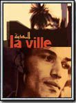 Affiche du film La Ville (1999) de Yousry Nasrallah Affiche du film La Ville (1999) de Yousry Nasrallah. Voir La Ville en streaming / torrent sur meilleurs-films.fr