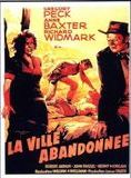 Affiche du film La Ville abandonnée (1948) de William A. Wellman Affiche du film La Ville abandonnée (1948) de William A. Wellman. Voir La Ville abandonnée en streaming / torrent sur meilleurs-films.fr