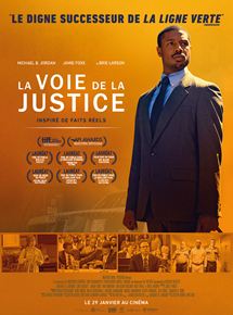 Affiche du film La Voie de la justice (2020) de Destin Daniel Cretton Affiche du film La Voie de la justice (2020) de Destin Daniel Cretton. Voir La Voie de la justice en streaming / torrent sur meilleurs-films.fr