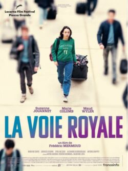 Affiche du film La Voie Royale (2023) de Frédéric Mermoud & Salvatore Lista.
