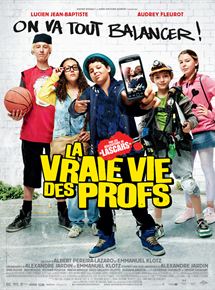 Affiche du film La Vraie vie des profs (2013) de Albert Pereira Lazaro. Voir La Vraie vie des profs en streaming / torrent sur meilleurs-films.fr