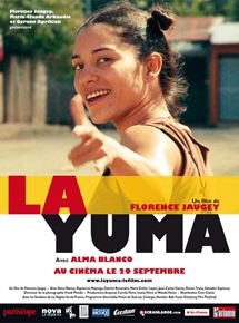 Affiche du film La Yuma (2009) de Florence Jaugey. Voir La Yuma en streaming / torrent sur meilleurs-films.fr