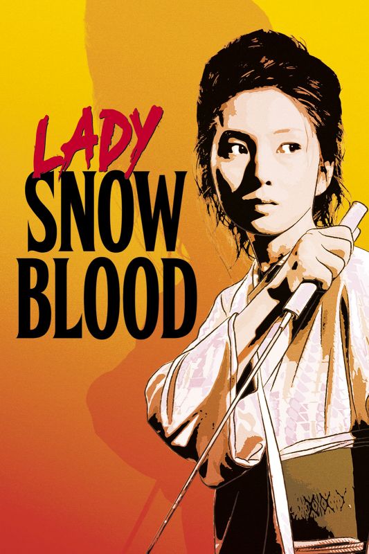 Affiche du film Lady Snowblood (1973) de Toshiya Fujita. Voir Lady Snowblood en streaming / torrent sur meilleurs-films.fr