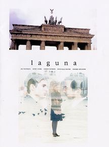 Affiche du film Laguna (2001) de Dennis Berry Affiche du film Laguna (2001) de Dennis Berry. Voir Laguna en streaming / torrent sur meilleurs-films.fr