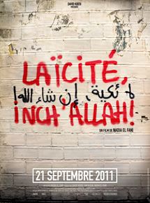 Affiche du film Laïcité Inch’Allah ! (2011) de Nadia El Fani. Voir Laïcité Inch’Allah ! en streaming / torrent sur meilleurs-films.fr