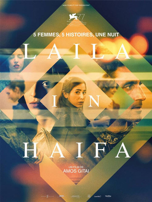 Affiche du film Laila in Haifa (2021) de Amos Gitaï. Voir Laila in Haifa en streaming / torrent sur meilleurs-films.fr