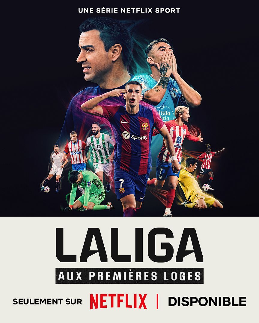 Affiche de la série LALIGA : Aux premières loges (2024) de . Voir LALIGA : Aux premières loges en streaming / torrent sur meilleurs-films.fr