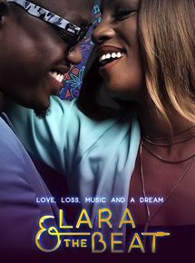 Affiche du film Lara and the Beat (2018) de Tosin Coker. Voir Lara and the Beat en streaming / torrent sur meilleurs-films.fr