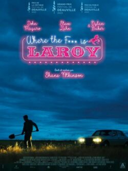 Affiche du film LaRoy (2024) de Shane Atkinson.