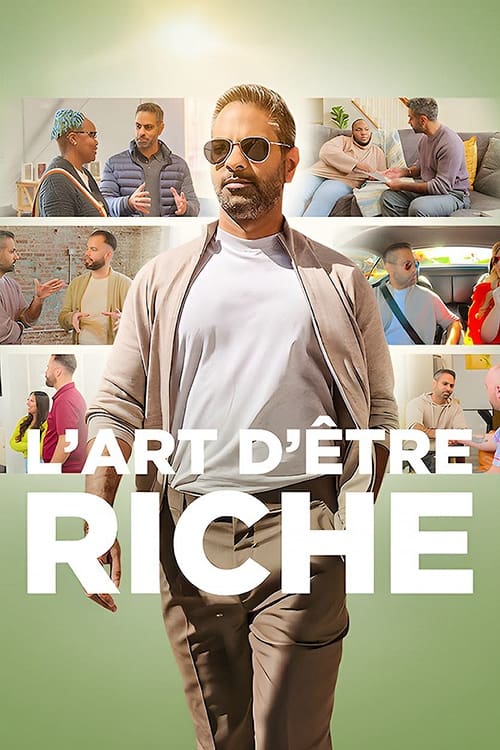 Affiche de la série L’Art d’être riche (2023) de . Voir L’Art d’être riche en streaming / torrent sur meilleurs-films.fr
