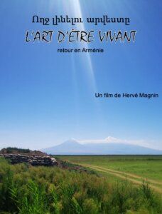 Affiche du film L’Art d’être vivant – retour en Arménie (2023) de . Voir L’Art d’être vivant – retour en Arménie en streaming / torrent sur meilleurs-films.fr