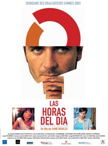 Affiche du film Las Horas del Día (2003) de Jaime Rosales Affiche du film Las Horas del Día (2003) de Jaime Rosales. Voir Las Horas del Día en streaming / torrent sur meilleurs-films.fr
