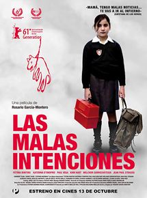 Affiche du film Las malas intenciones (2011) de Rosario Garcia-Montero. Voir Las malas intenciones en streaming / torrent sur meilleurs-films.fr