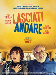 Affiche du film Lasciati Andare (2017) de Francesco Amato. Voir Lasciati Andare en streaming / torrent sur meilleurs-films.fr