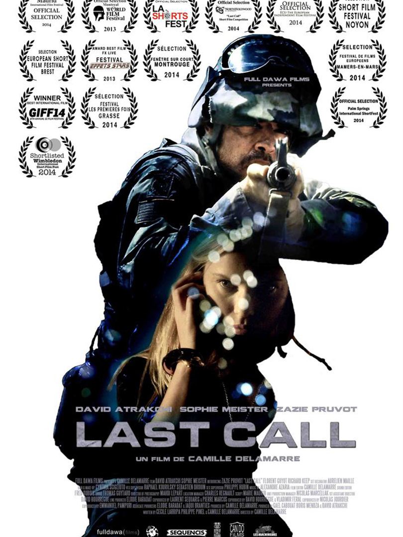 Affiche du court métrage Last Call (2013) de Camille Delamarre. Voir Last Call en streaming / torrent sur meilleurs-films.fr