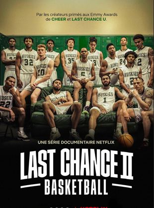 Affiche de la série Last Chance U: Basketball (2021) de Affiche de la série Last Chance U: Basketball (2021) de . Voir Last Chance U: Basketball en streaming / torrent sur meilleurs-films.fr