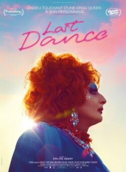 Affiche du film Last Dance (2023) de Coline Abert.
