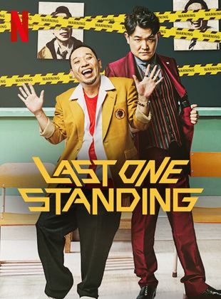 Affiche de la série Last One Standing (2022) de . Voir Last One Standing en streaming / torrent sur meilleurs-films.fr