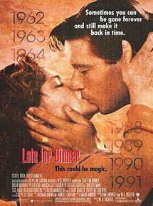 Affiche du film Late for Dinner (1991) de W.D. Richter. Voir Late for Dinner en streaming / torrent sur meilleurs-films.fr