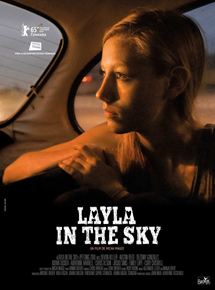 Affiche du film Layla in the sky (2015) de Micah Magee Affiche du film Layla in the sky (2015) de Micah Magee. Voir Layla in the sky en streaming / torrent sur meilleurs-films.fr