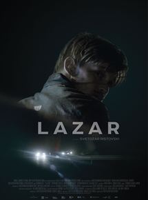Affiche du film Lazar (2015) de Svetozar Ristovski Affiche du film Lazar (2015) de Svetozar Ristovski. Voir Lazar en streaming / torrent sur meilleurs-films.fr