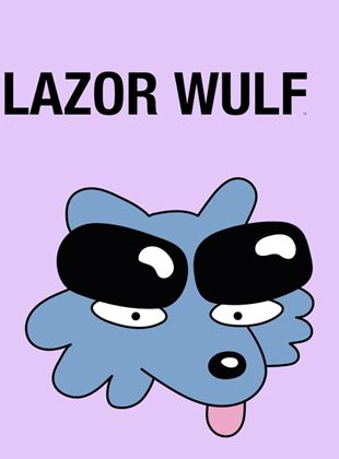 Affiche de la série Lazor Wulf (2021) de Henry Bonsu. Voir Lazor Wulf en streaming / torrent sur meilleurs-films.fr