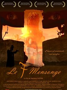 Affiche du film Le 7ème mensonge (2005) de Stéphane Guénin Affiche du film Le 7ème mensonge (2005) de Stéphane Guénin. Voir Le 7ème mensonge en streaming / torrent sur meilleurs-films.fr