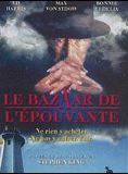 Affiche du film Le Bazaar de l’épouvante (1993) de Fraser Clarke Heston Affiche du film Le Bazaar de l’épouvante (1993) de Fraser Clarke Heston. Voir Le Bazaar de l’épouvante en streaming / torrent sur meilleurs-films.fr