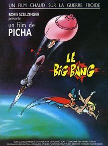 Affiche du film Le Big Bang (1984) de Picha. Voir Le Big Bang en streaming / torrent sur meilleurs-films.fr