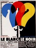 Affiche du film Le Blanc et le Noir (1930) de Robert Florey Affiche du film Le Blanc et le Noir (1930) de Robert Florey. Voir Le Blanc et le Noir en streaming / torrent sur meilleurs-films.fr